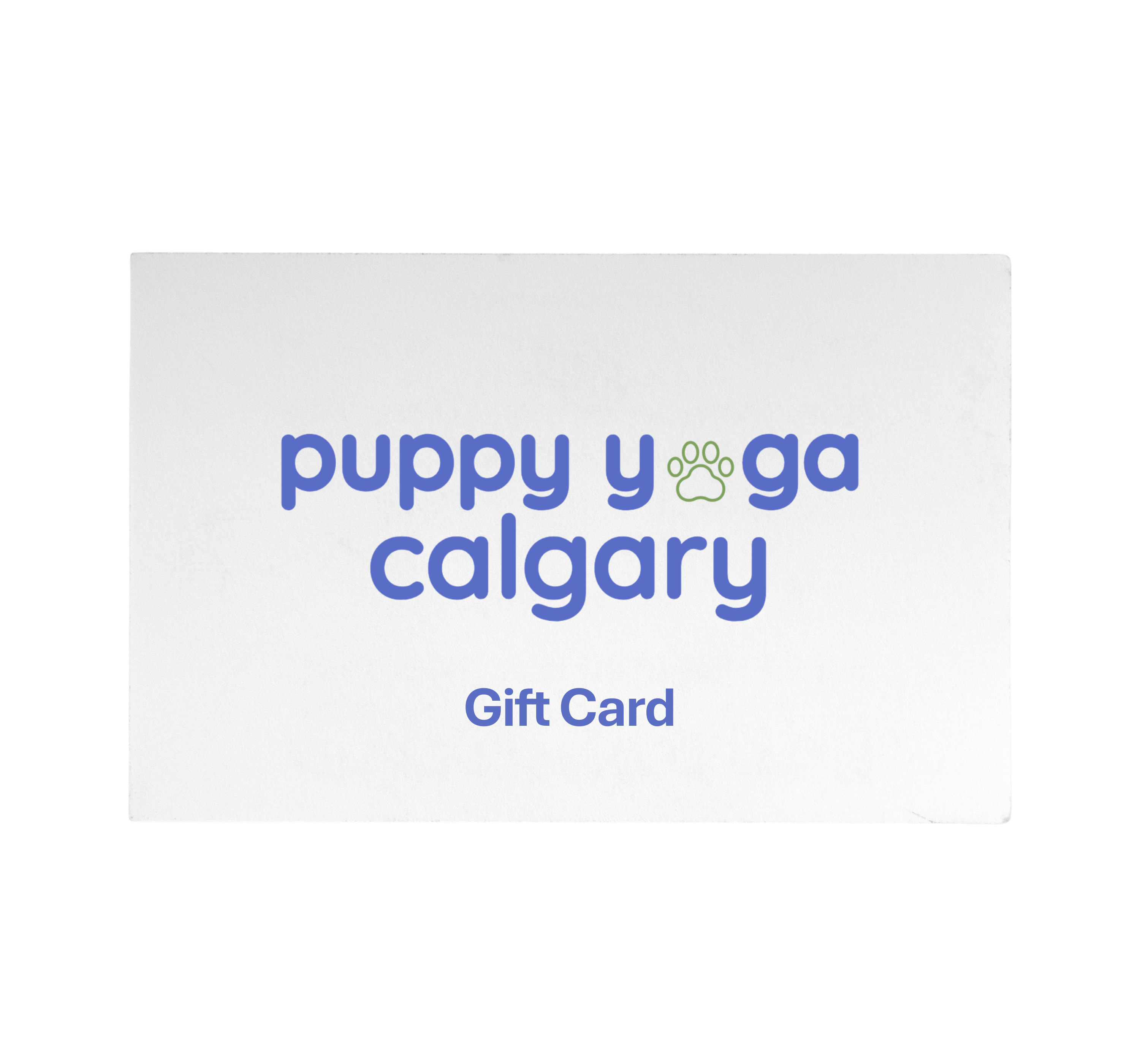 Calgary Card Gift Cards – Calgary Puppy Yoga